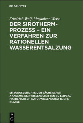 Der Sirotherm-Prozess - Ein Verfahren Zur Rationellen Wasserentsalzung