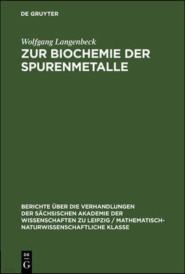 Zur Biochemie Der Spurenmetalle