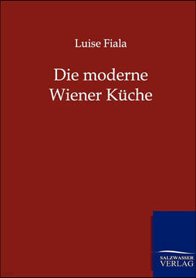 Die moderne Wiener Kuche