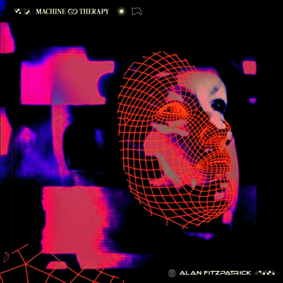 Alan Fitzpatrick — Machine Therapy 앨범 커버