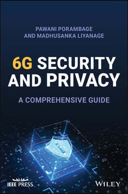 Security and Privacy Vision in 6g: A Comprehensive Guide
