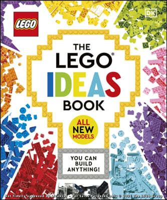 The LEGO Ideas Book New Edition