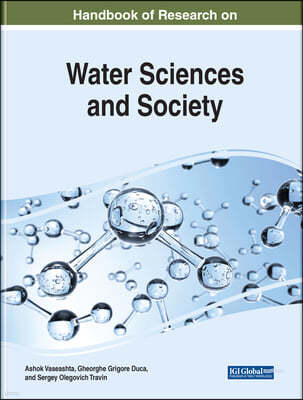 Handbook of Research on Water Sciences and Society