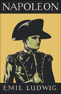 Napoleon by Emil Ludwig