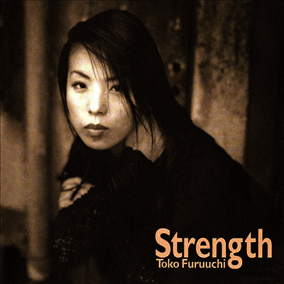 Furuuchi Toko,후루우치 토코 — Strength 앨범 커버