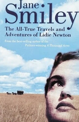 The All-True Travels and Adventures of Lidie Newton