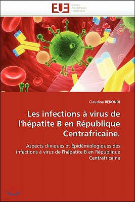 Les Infections ? Virus de l'H?patite B En R?publique Centrafricaine.