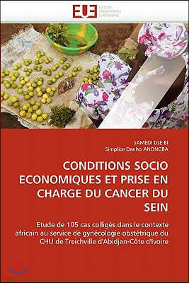 Conditions Socio Economiques Et Prise En Charge Du Cancer Du Sein