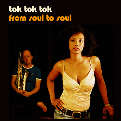 Tok Tok Tok - From Soul To Soul (2LP)