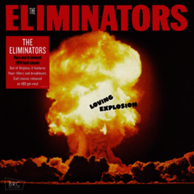 Eliminators — Loving Explosion 앨범 커버