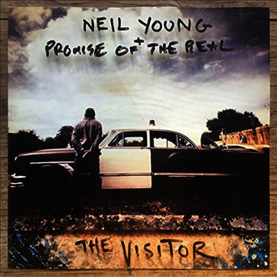 Neil Young + Promise of the Real — Visitor (Gatefold) 앨범 커버