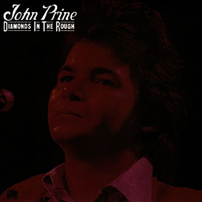 John Prine — Diamonds In The Rough 앨범 커버