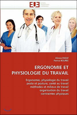 Ergonomie Et Physiologie Du Travail