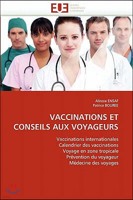 Vaccinations Et Conseils Aux Voyageurs