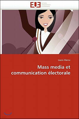 Mass Media Et Communication ?lectorale
