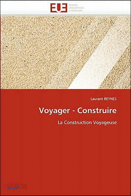 Voyager - Construire