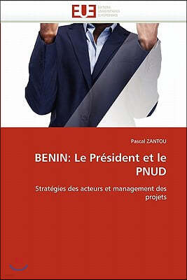 Benin: le president et le pnud