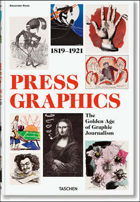 History of Press Graphics. 1819-1921