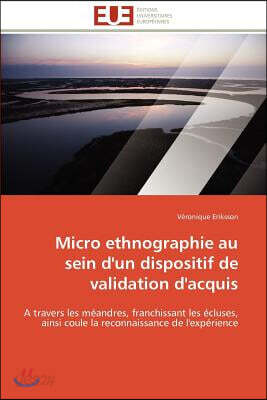 Micro ethnographie au sein d'un dispositif de validation d'acquis