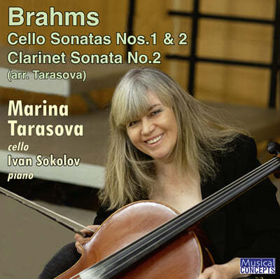 Marina Tarasova : ÿ ҳŸ 1, 2, Ŭ󸮳 ҳŸ 2 [ÿ  ] (Brahms: Cello Sonatas Opp. 38, 99, Clarinet Sonata Op.120) 