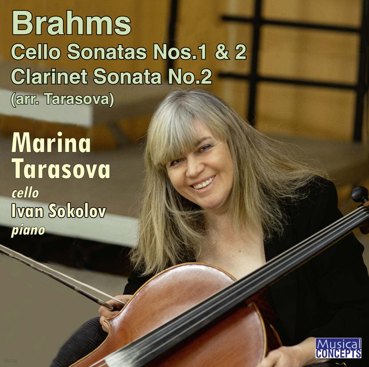 Marina Tarasova 브람스: 첼로 소나타 1, 2번, 클라리넷 소나타 2번 [첼로 편곡 버전] (Brahms: Cello Sonatas Opp. 38, 99, Clarinet Sonata Op.120) 