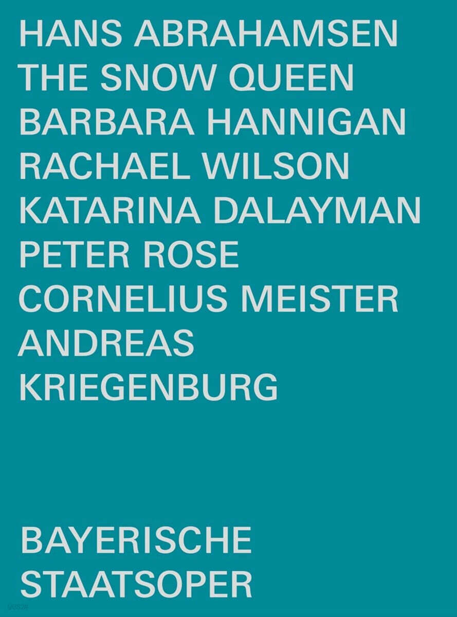 Bayerische Staatsoper 한스 아브라함센: 오페라 '눈의 여왕' (Hans Abrahamsen: The Snow Queen)