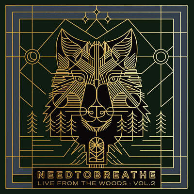 Needtobreathe (니드투브리드) - Live From the Woods Vol. 2 