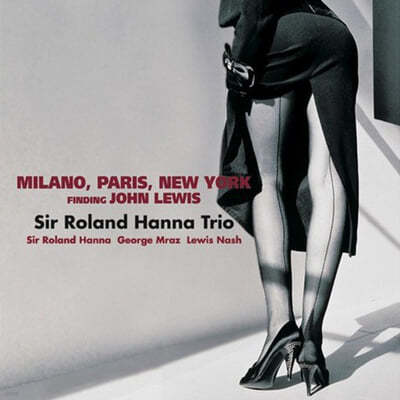 Roland Hanna Trio (ѷ ѳ Ʈ) - Milano, Paris, New York [LP] 