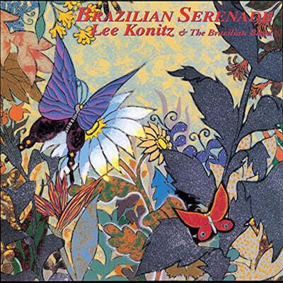 Lee Konitz / The Brazilian Band — Brazilian Serenade 앨범 커버