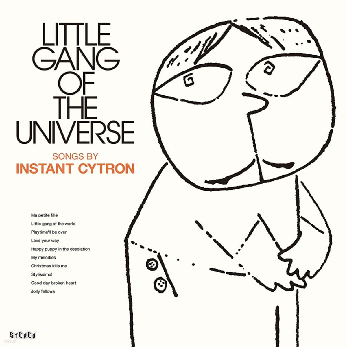 Instant Cytron (인스턴트 시트론) - Little Gang Of The Universe [LP] 