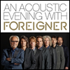 Foreigner - An Acoustic Evening With Foreigner (Digipack)(CD)