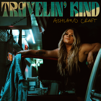Ashland Craft — Travelin' Kind 앨범 커버