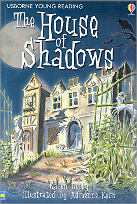 Usborne Young Reading Level 2-11 : The House of Shadows