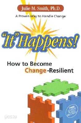 It Happens!: How to Become Change-Resilient with Puzzle