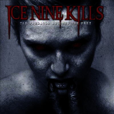 Ice Nine Kills — Predator Becomes The Prey 앨범 커버