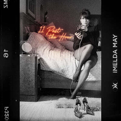 Imelda May — 11 Past The Hour 앨범 커버