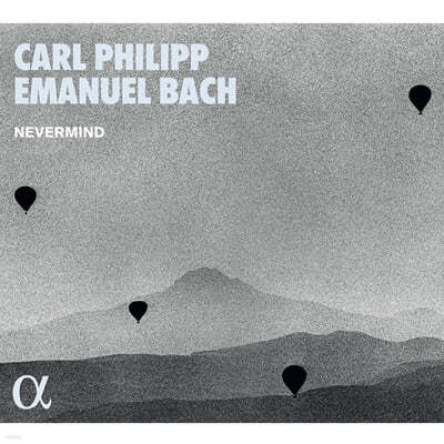 Nevermind 칼 필립 엠마누엘 바흐: 사중주와 소나타 (C.P.E.Bach: Quartets WQ93-95, Sonatas WQ48/6, WQ65/32) 