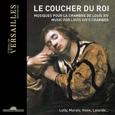 Thibaut Roussel  14 ħ   (Le Coucher du Roi - Musique pour la Chambre de Louis XIV) 