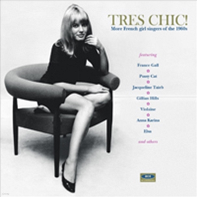 Various Artists - Tres Chic: More French Singers of the 1960's (CD)