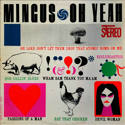 Charlie Mingus — Oh Yeah! 앨범 커버