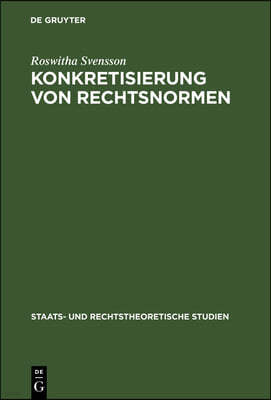 Konkretisierung Von Rechtsnormen