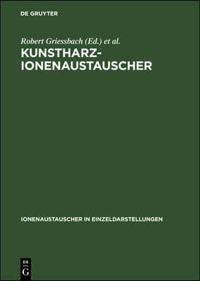 Kunstharz-Ionenaustauscher: Plenar- Und Diskussionsvorträge Des Vom 4. Bis 7. Juni 1968 in Leipzig Veranstalteten Symposiums 30 Jahre Kunstharz-Io