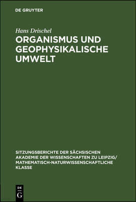 Organismus Und Geophysikalische Umwelt