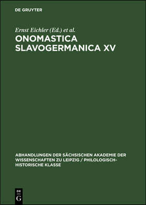 Onomastica Slavogermanica XV