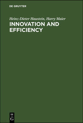 Innovation and Efficiency: Strategies for a Turbulent World