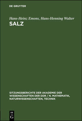 Salz: Geschichte-Gegenwart-Zukunft