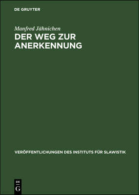 Der Weg Zur Anerkennung: Tschechische Literatur Im Deutschen Sprachgebiet 1861-1918