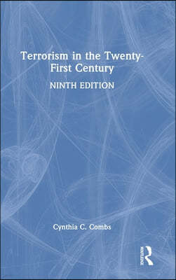 Terrorism in the Twenty-First Century