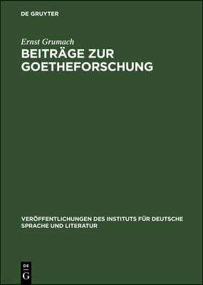 Beiträge Zur Goetheforschung