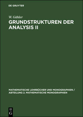 Grundstrukturen Der Analysis II